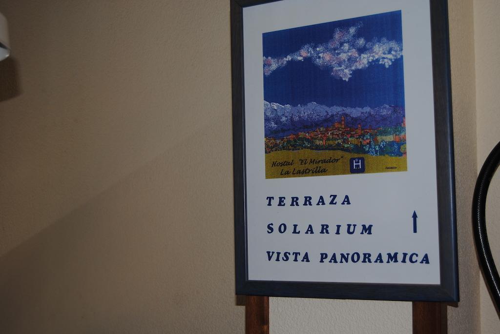 Hostal El Mirador Ла Ластрия Екстериор снимка